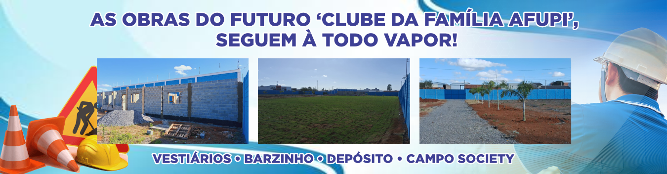 Obras Clube da Família AFUPI